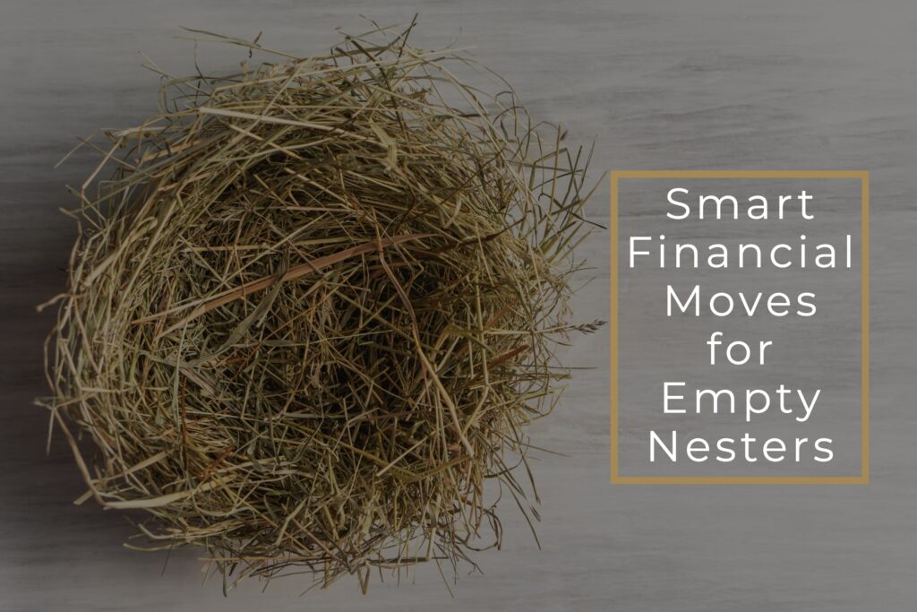 Smart-Financial-Moves-for-Empty-Nesters